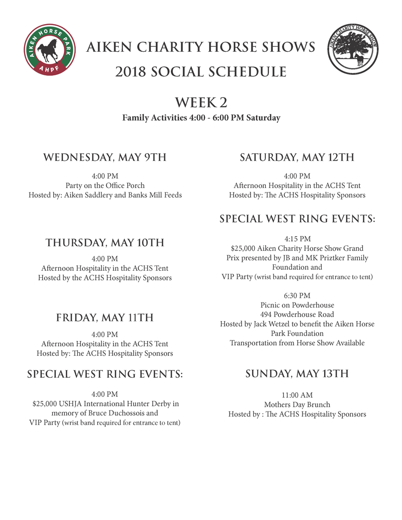 2018 Aiken Charity Horse Shows Week 2 Social Schedule. 